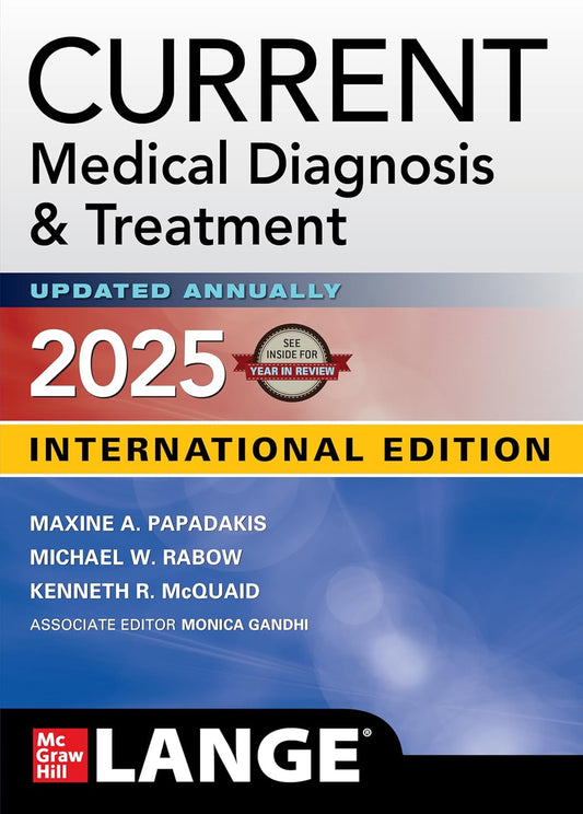 CURRENT MEDICAL DIAGNOSIS AND TREATMENT 2025 - PAPADAKIS