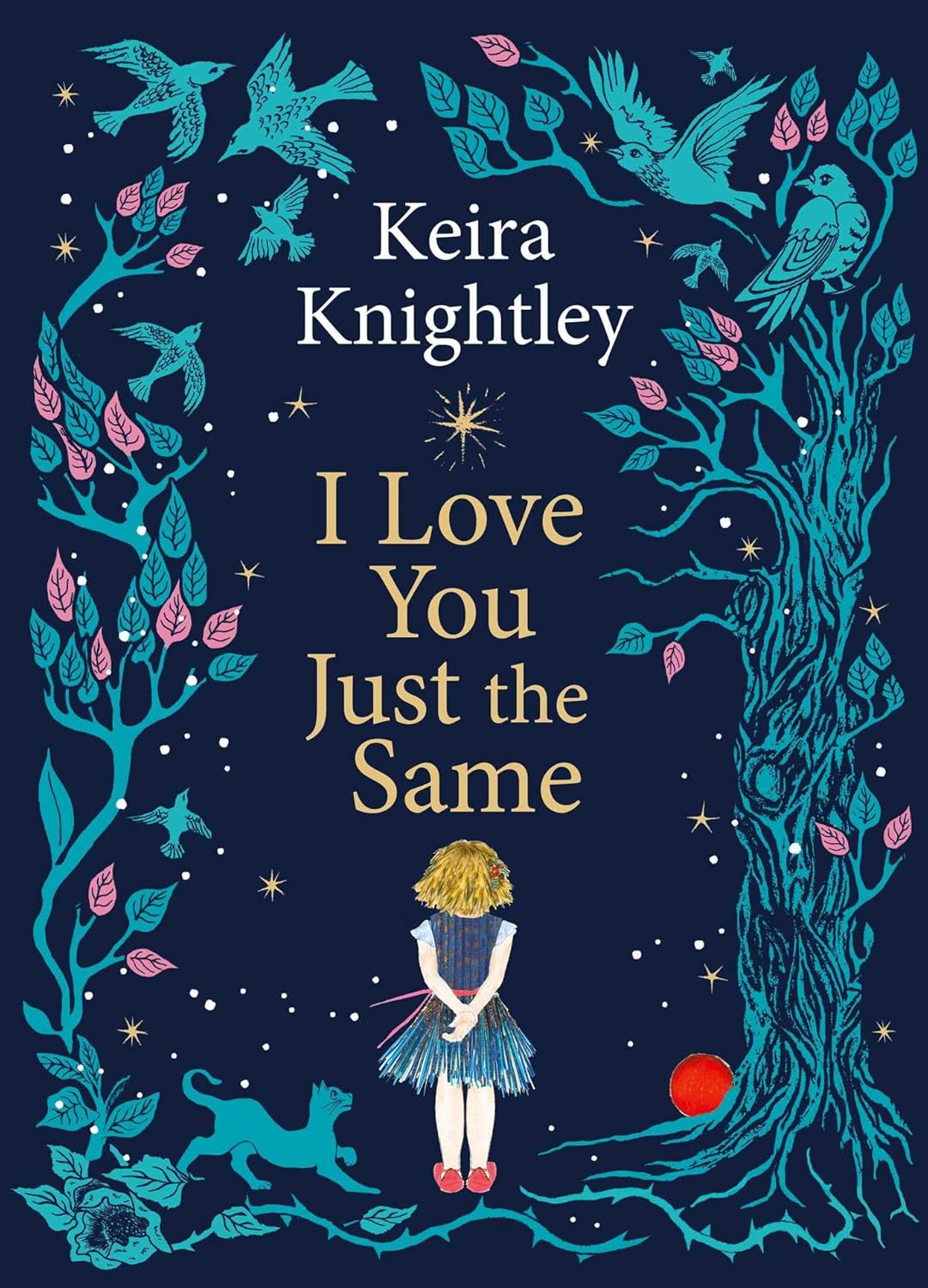 I LOVE YOU JUST THE SAME - KEIRA KNIGHTLEY