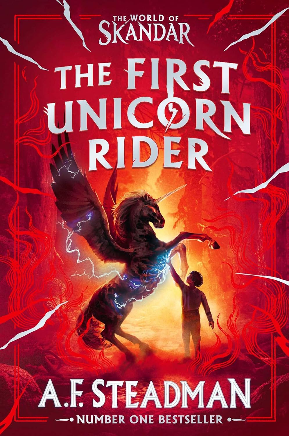 THE WORLD OF SKANDAR: THE FIRST UNICORN RIDER - A.F. STEADMAN