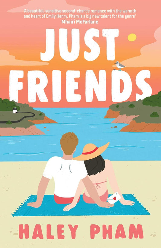 JUST FRIENDS - HALEY PHAM