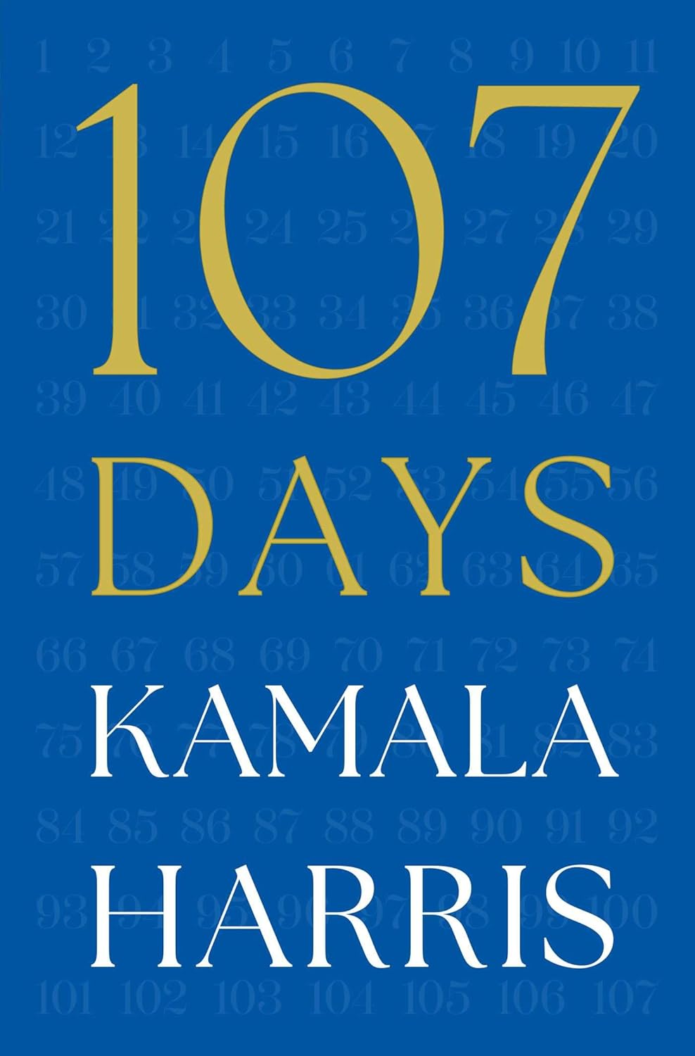 107 DAYS - KAMALA HARRIS