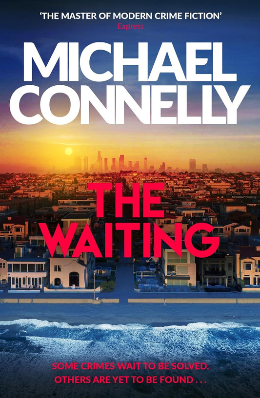 THE WAITING (B PB) - MICHAEL CONNELLY