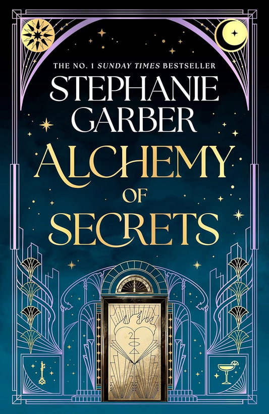 ALCHEMY OF SECRETS - STEPHANIE GARBER