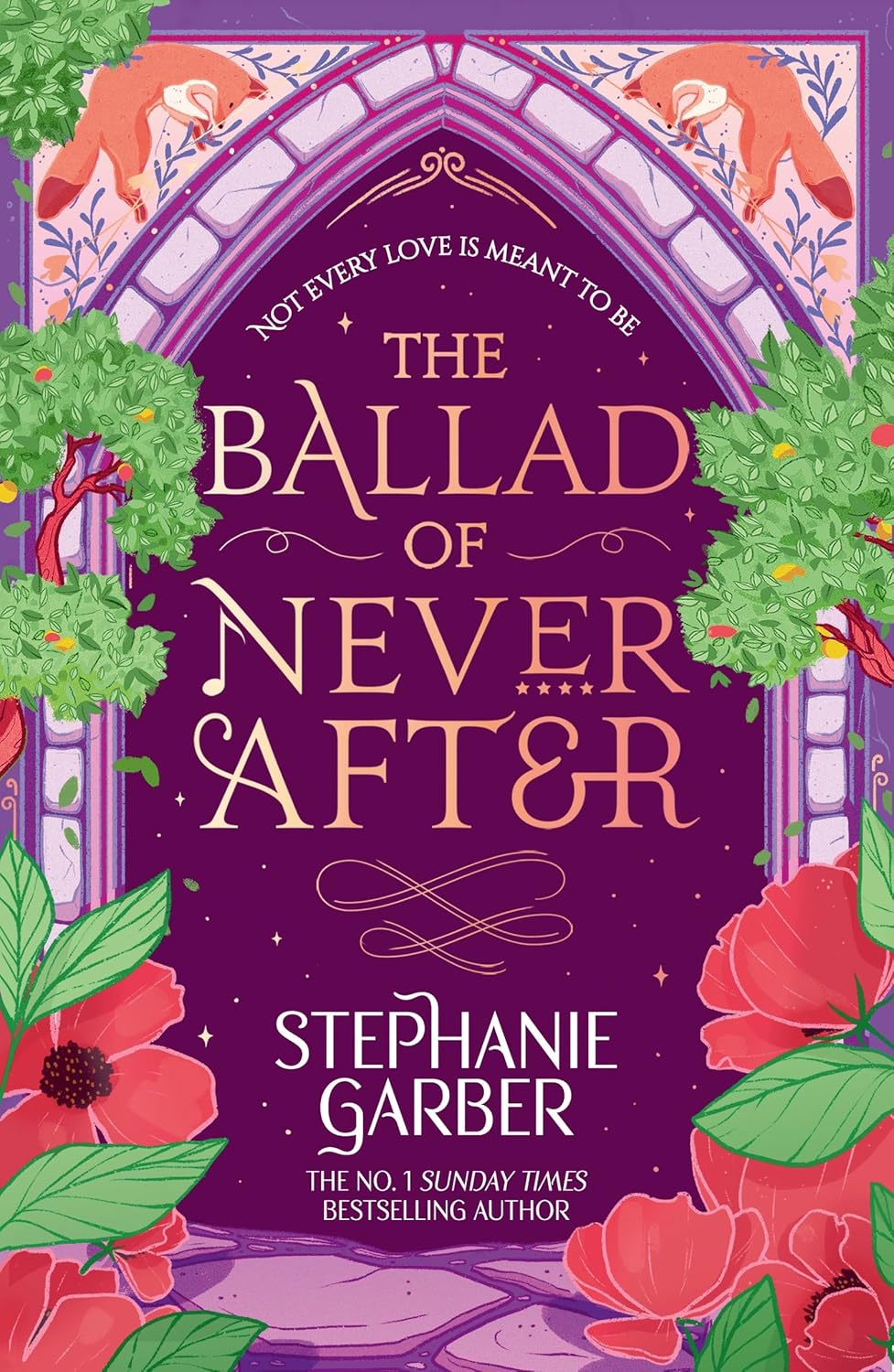 THE BALLAD OF NEVER AFTER (REISSUE) - STEPHANIE GARBER