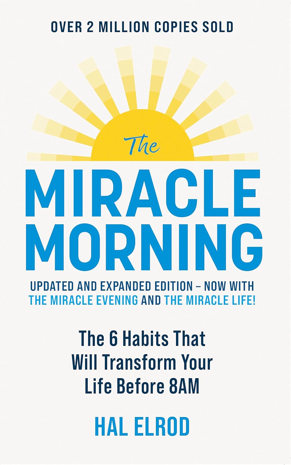 The Miracle Morning - Hal Elrod