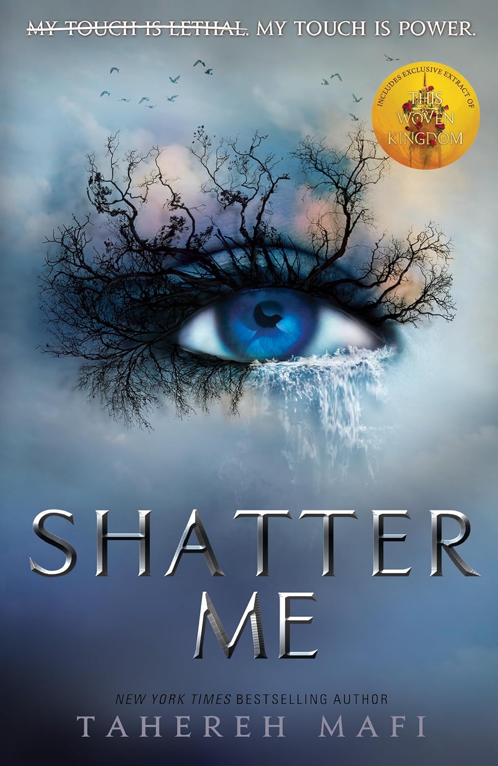 Shatter Me (Shatter Me) - Tahereh Mafi