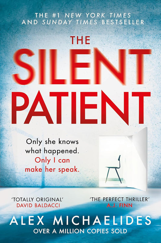 THE SILENT PATIENT - ALEX MICHAELIDES