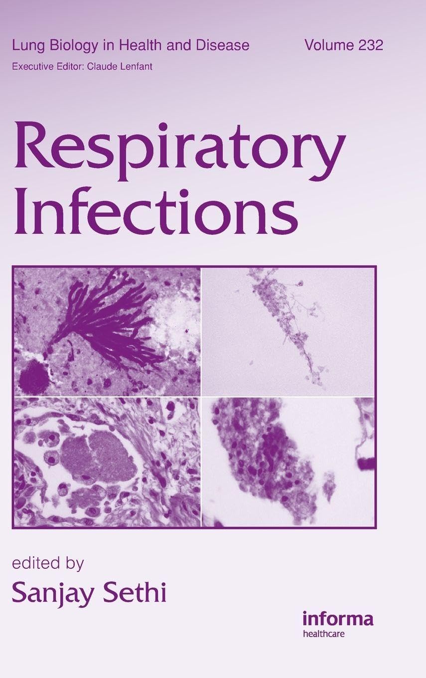 RESPIRATORY INFECTIONS VOL 232/2010 - SANJAY SETHI