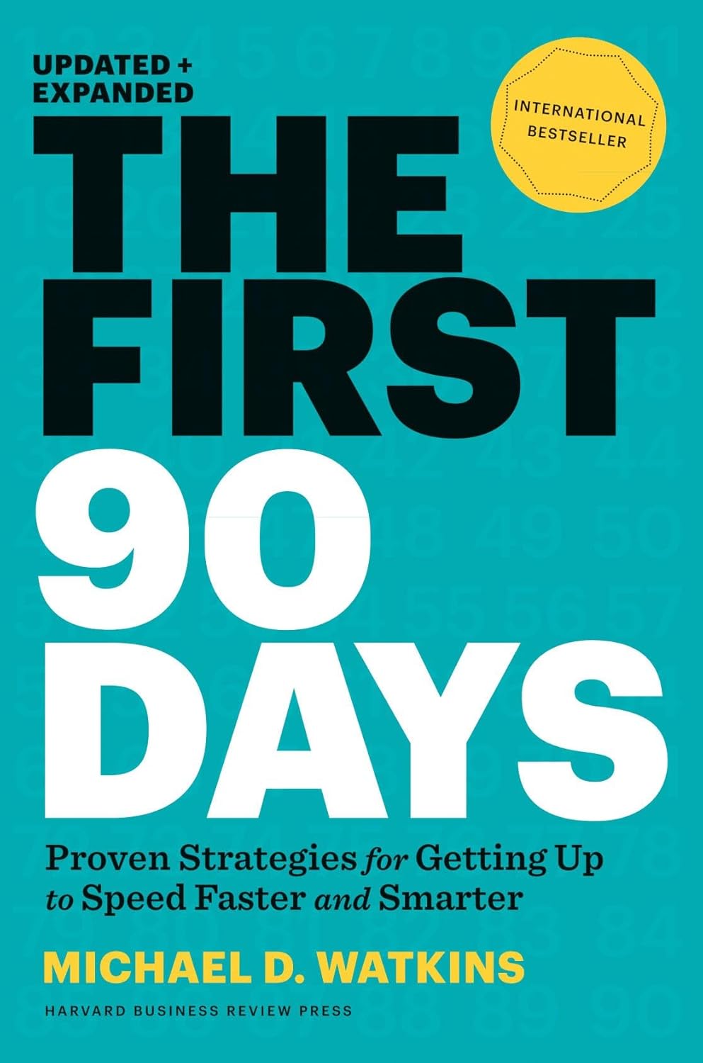 THE FIRST 90 DAYS - PAUL WATKINS