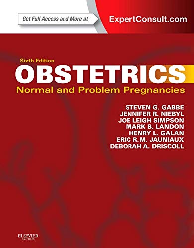 OBSTETRICS NORMAL AND PROBLEM PREGNANCIES 1ST/2012 - STEVEN GABBE