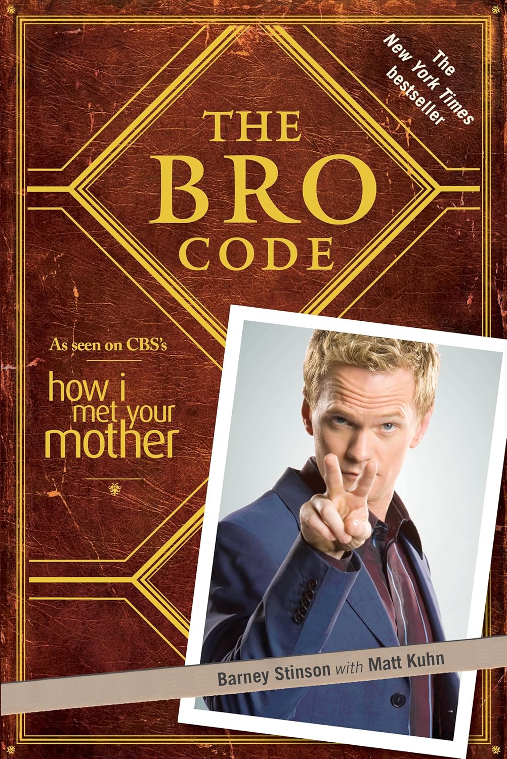 THE BRO CODE - BARNEY STINSON