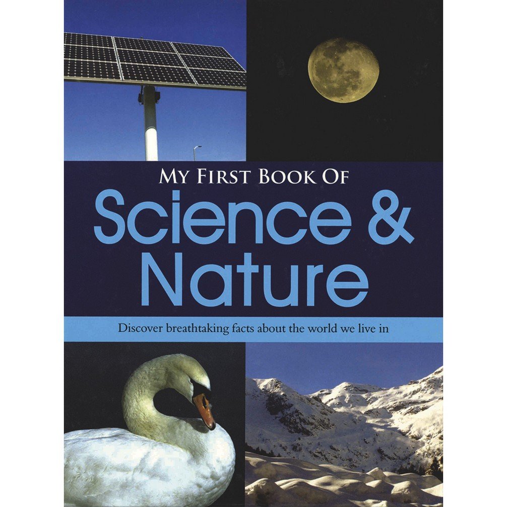 MY FIRST BOOK OF SCIENCE AND NATURE 1ST/2014 -  SHREE