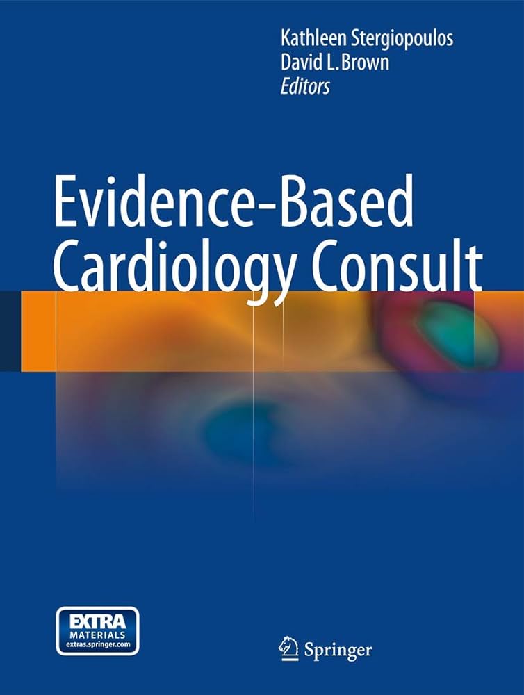 EVIDENCE BASED CARDIOLOGY CONSULT 1E/2013