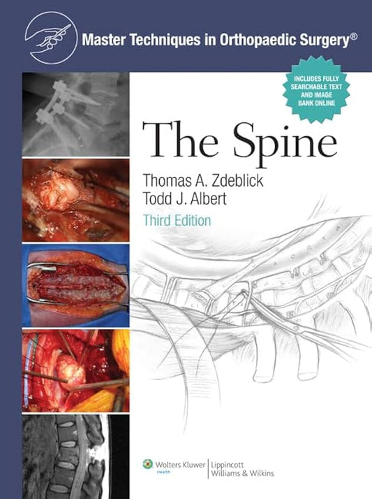 MASTER TECHNIQUES IN ORTHOPAEDIC SURGERY THE SPINE 3E/2014