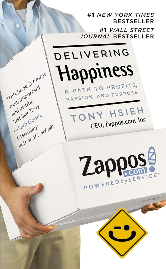 DELIVERING HAPPINESS - TONY HSIEH