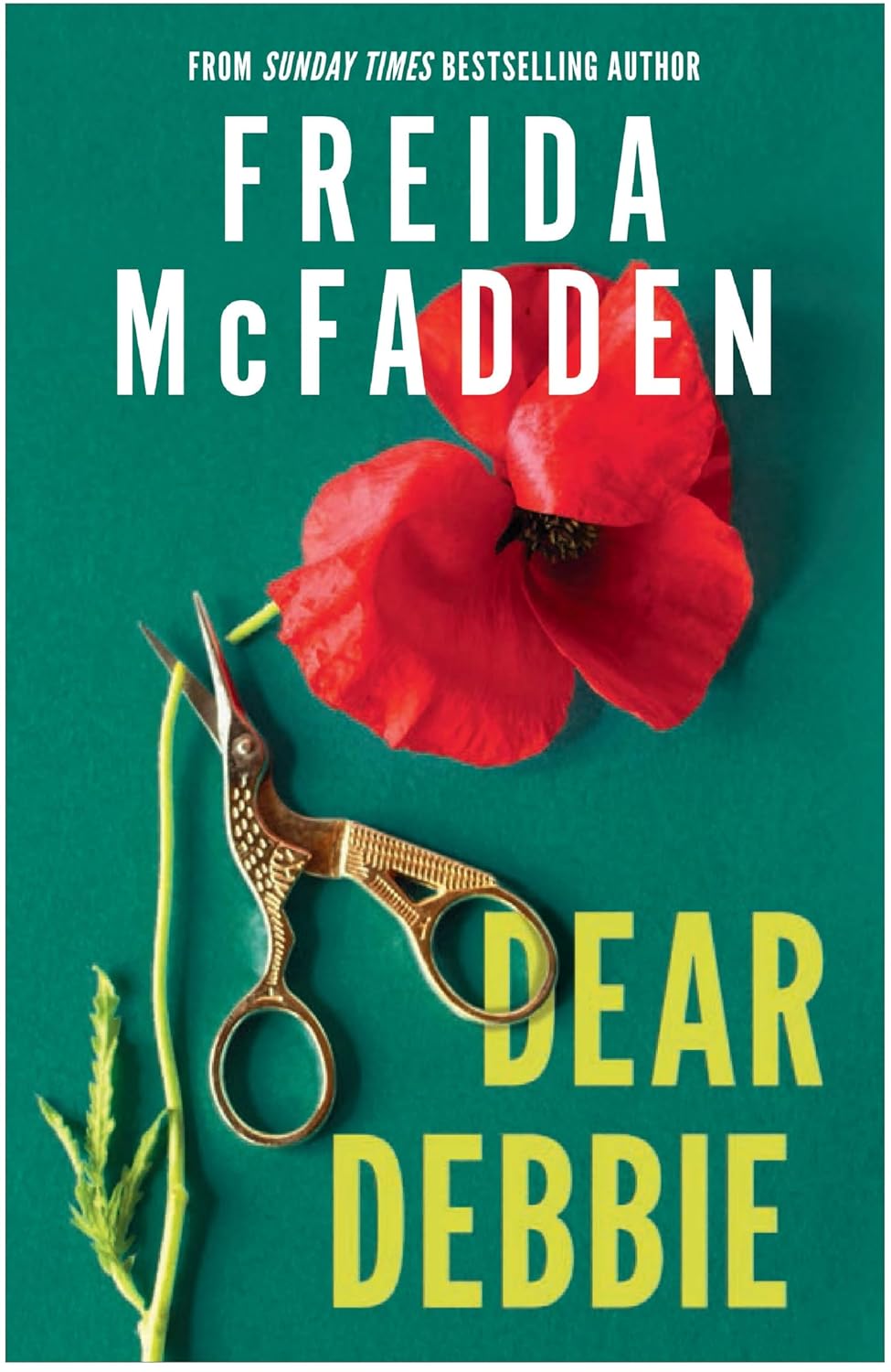 DEAR DEBBIE - FREIDA MCFADDEN
