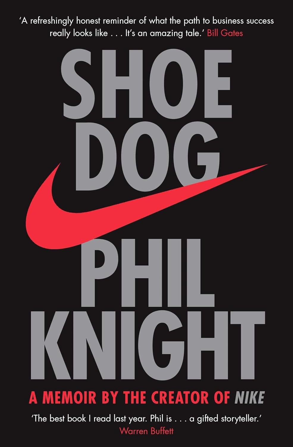 SHOE DOG: A MEMOIR BY THE CREATOR OF NIKE - NA