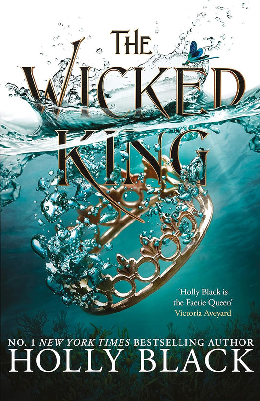 The Wicked King (The Folk of
the Air #2) - Holly Black