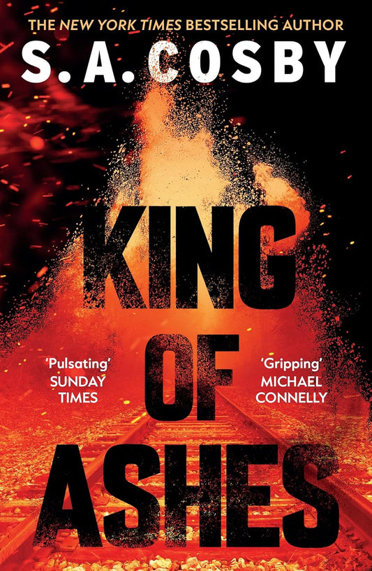 KING OF ASHES (B PB) - S. A. COSBY
