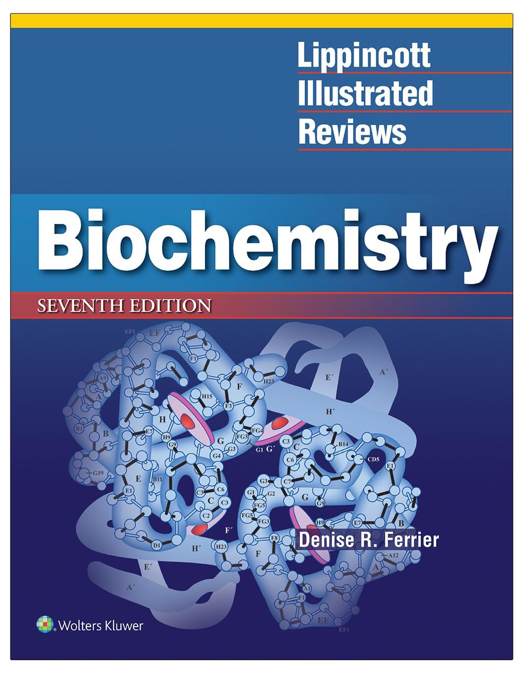 LIPPINCOTT ILLUSTRATED REVIEWS BIOCHEMISTRY 7TH/2017  - DENISE FERRIER