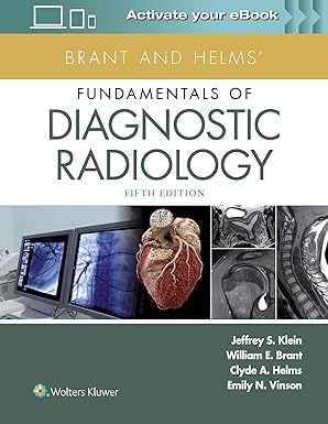 BRANT AND HELMS FUNDAMENTALS OF DIAGNOSTIC RADIOLOGY VOLUM - 2 5TH/2019 - JEFFREY KLEIN