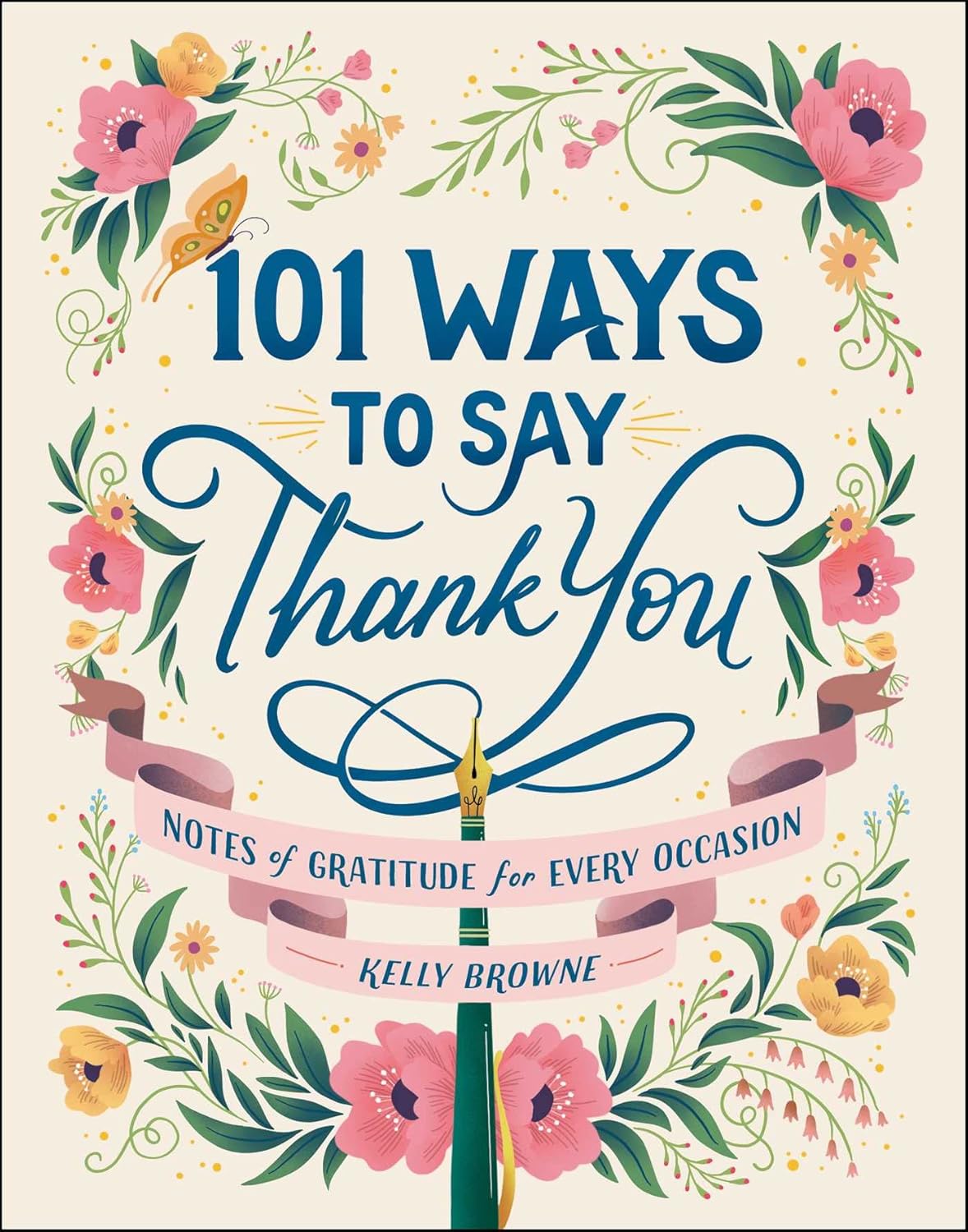 101 WAYS TO SAY THANK YOU - KELLY BROWNE