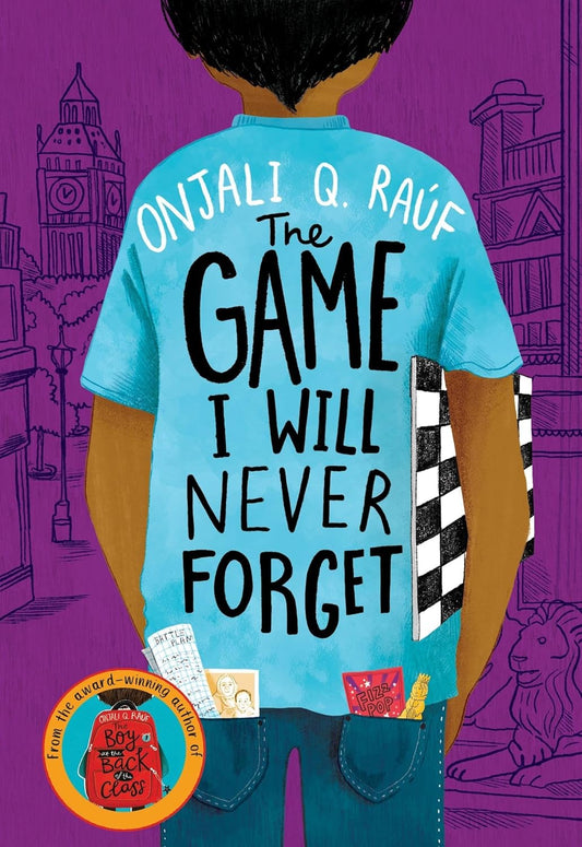 THE GAME I WILL NEVER FORGET - ONJALI Q. RAÚF