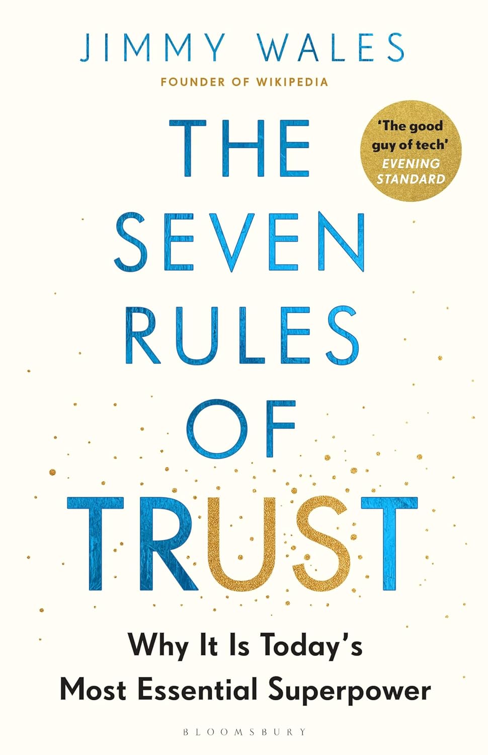 THE SEVEN RULES OF TRUST - JIMMY WALES