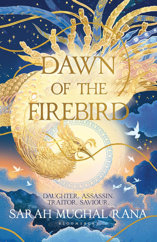 DAWN OF THE FIREBIRD - SARAH MUGHAL RANA
