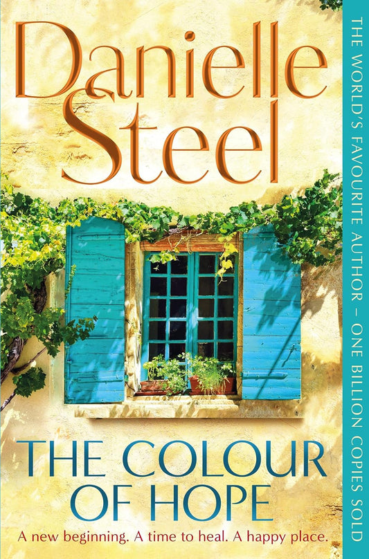 THE COLOUR OF HOPE - DANIELLE STEEL