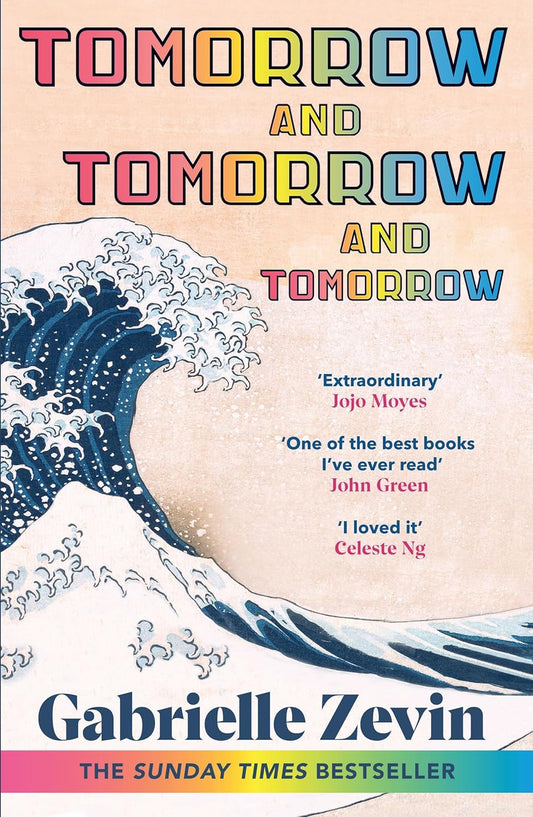 Tomorrow, and Tomorrow, and Tomorrow - ZEVIN GABRIELLE