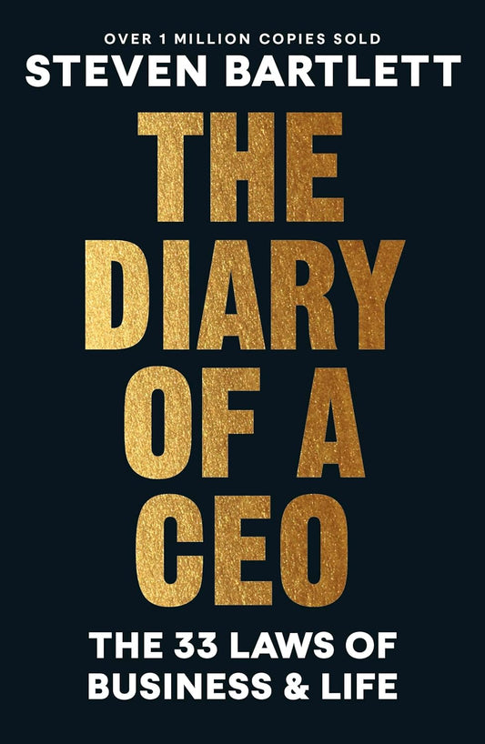 THE DIARY OF A CEO - BARTLETT, STEVEN