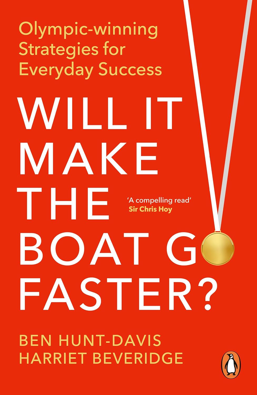 WILL IT MAKE THE BOAT GO FASTER - HUNT-DAVIS, BEN,BEVERIDGE, HARRIET