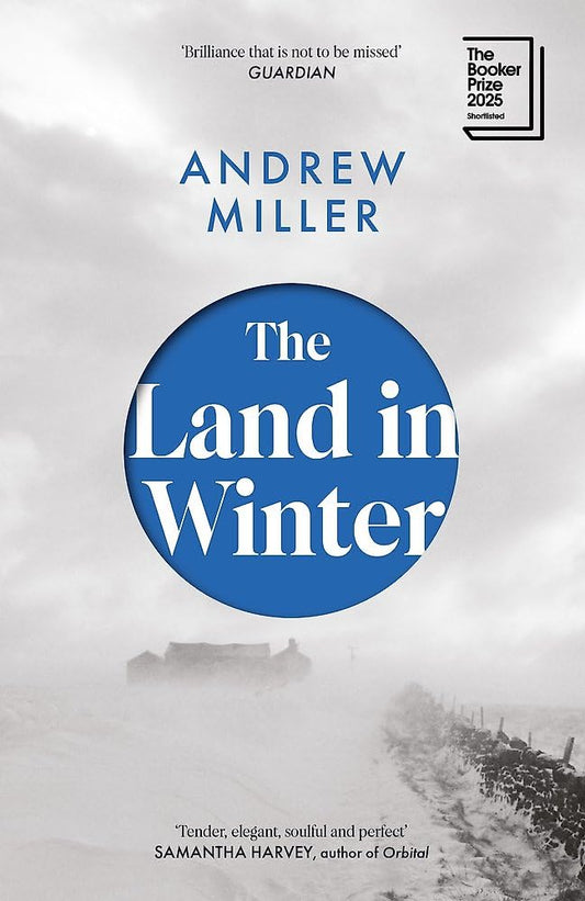 THE LAND IN WINTER (B PB) - Andrew Miller