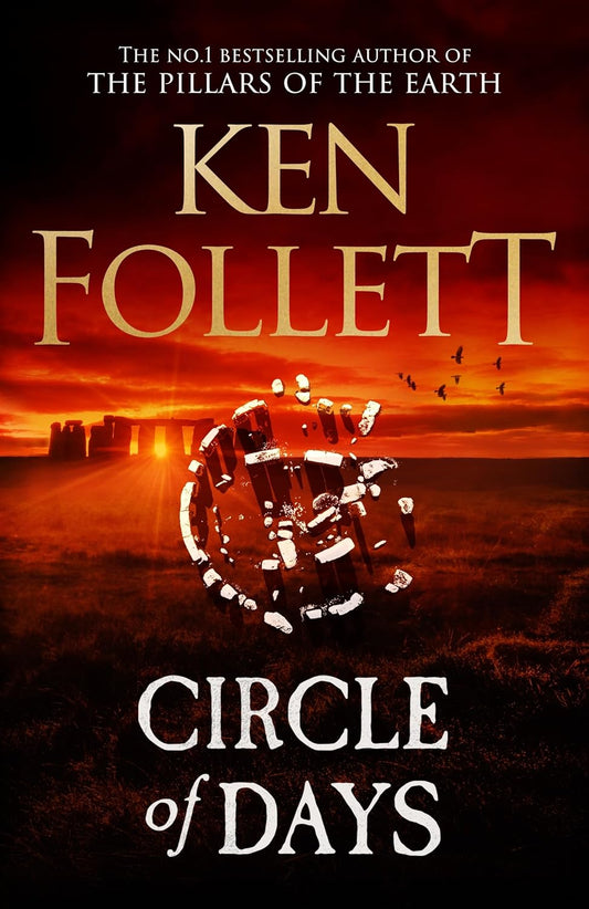 CIRCLE OF DAYS - KEN FOLLETT