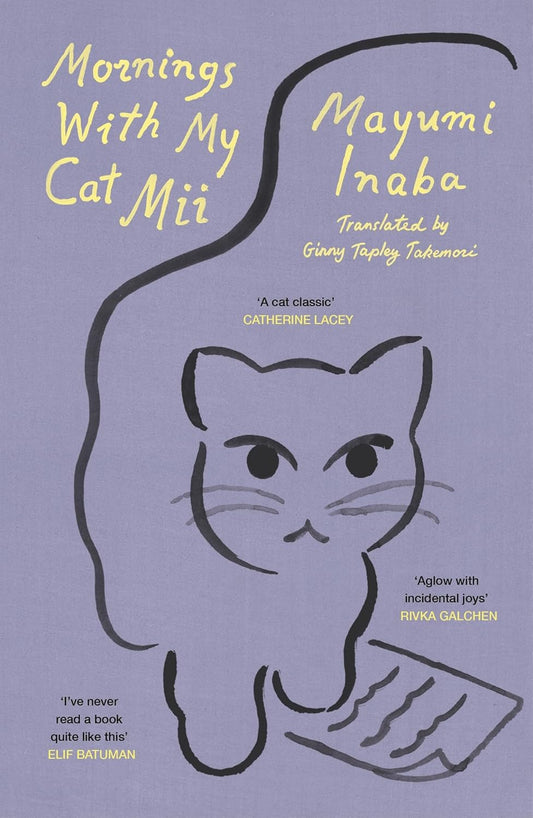 MORNINGS WITH MY CAT MII - MAYUMI INABA