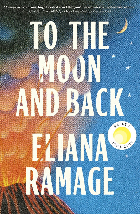 TO THE MOON AND BACK - RAMAGE, ELIANA