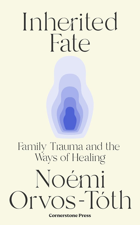 INHERITED FATE - ORVOS-NOEMI TOTH