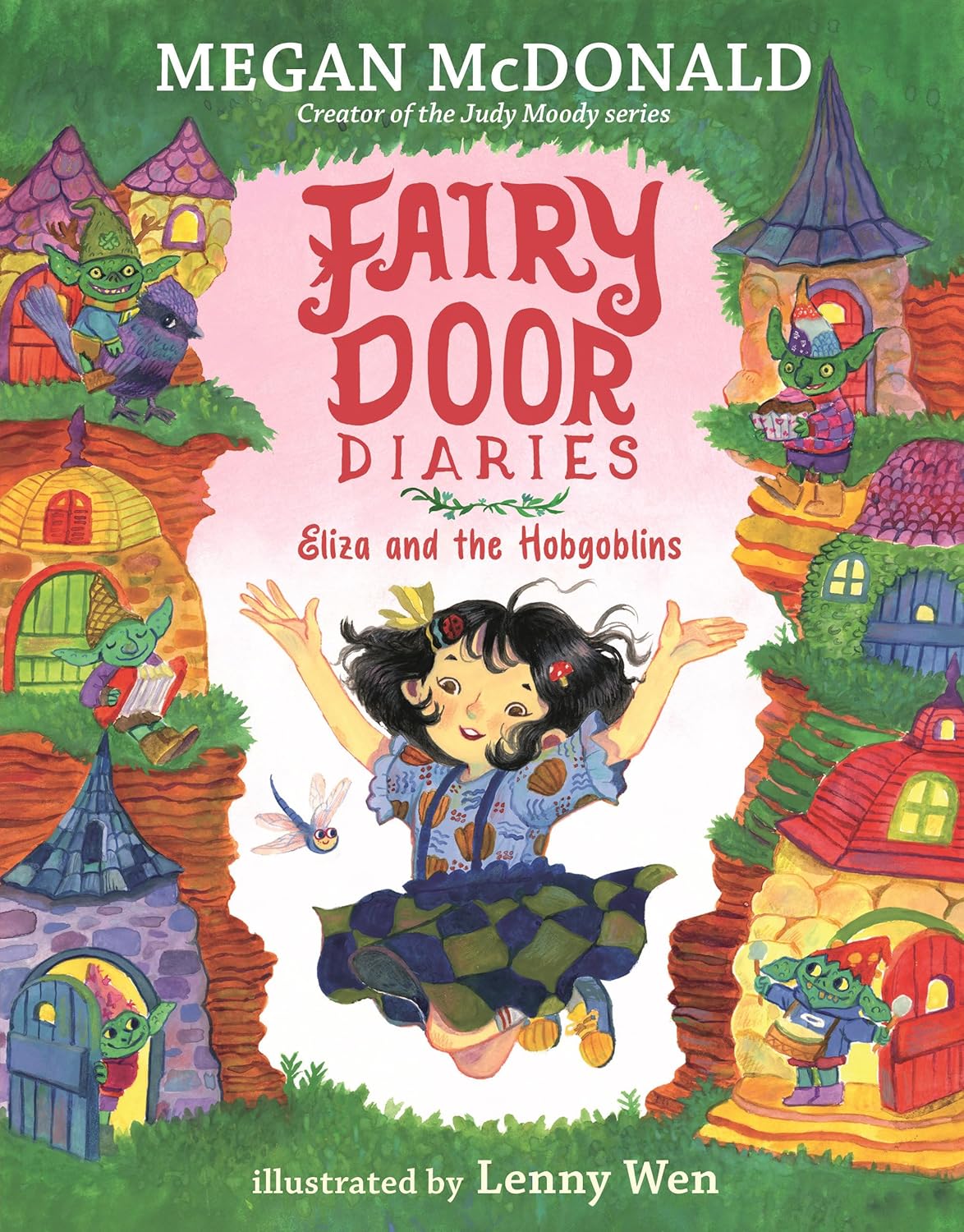 FAIRY DOOR DIARIES BOOK 2: ELIZA AND THE HOBGOBLINS - MEGAN MCDONALD