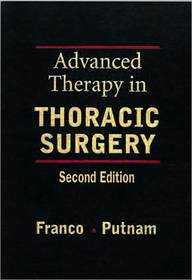 ADVANCED THERAPY IN THORACIC SURGERY 2ND/2005 - FRANCO