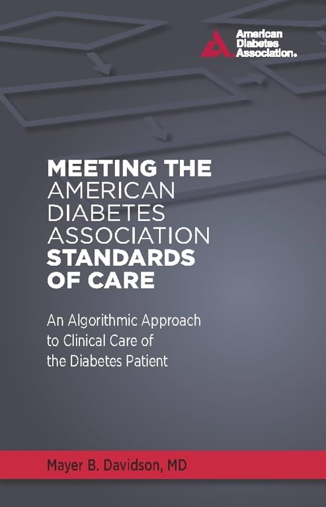 MEETING THE AMERICAN DIABETES ASSOCIATION STANDARDS OF CARE 1E/2009