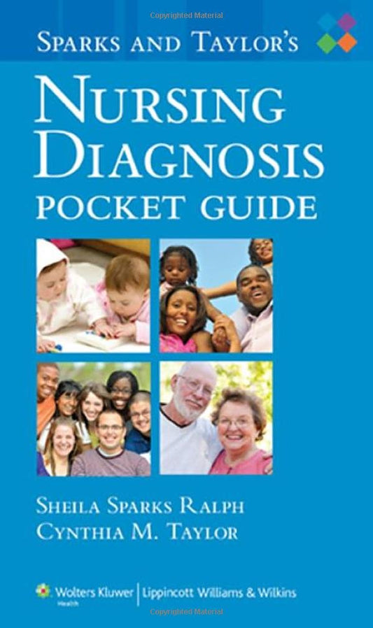 SPARKS AND TAYLORS NURSING DIAGNOSIS POCKET GUIDE 1ST/2011-SHEILA SPARKS