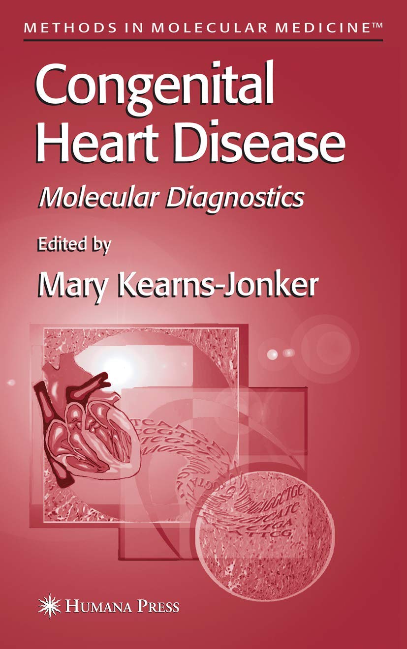 CONGENITAL HEART DISEASE 1ST/2006 - MARY KEARNS JONKER