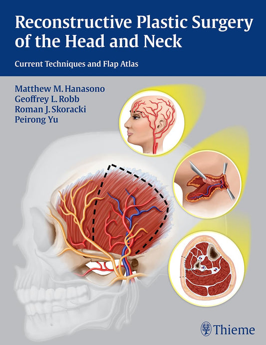 Reconstructive Plastic Surgery of the Head and Neck 1E/2015