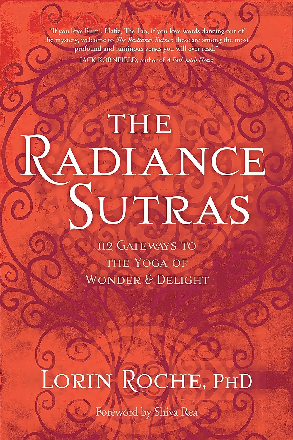 THE RADIANCE SUTRAS - SHIVA REA