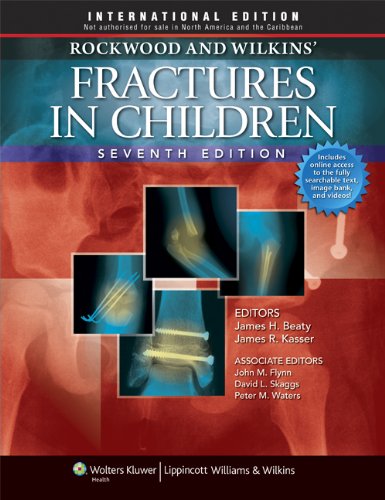 ROCKWOOD AND WILKINS FRACTURES IN CHILDREN 7TH/2010 - JAMES BEATY