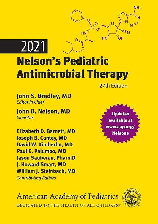 NELSONS PEDIATRIC ANTIMICROBIAL THERAPY 2021 - JOHN BRADLEY