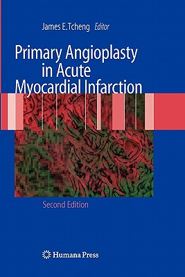 PRIMARY ANGIOPLASTY IN ACUTE MYOCARDIAL INFARCTION 2E/2009