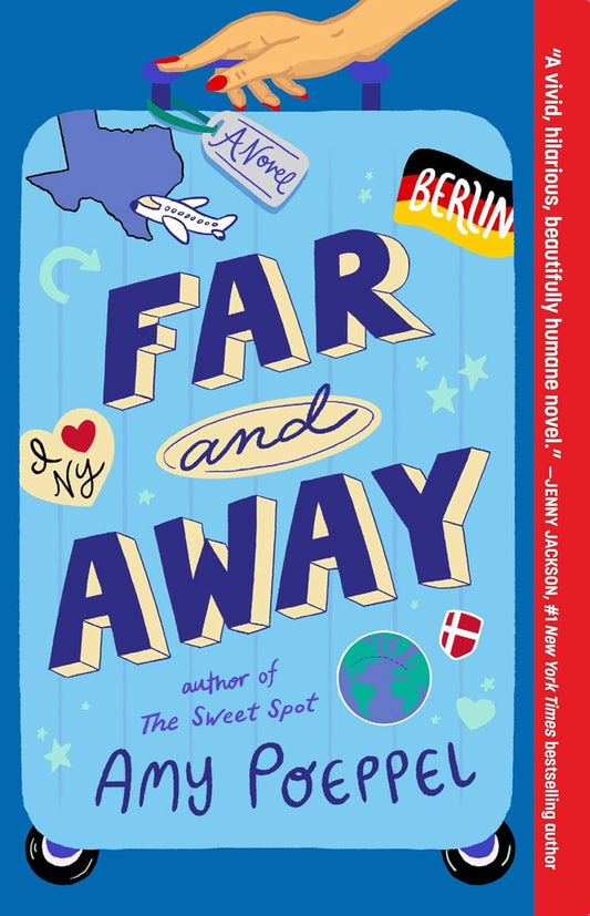 FAR AND AWAY - AMY POEPPEL