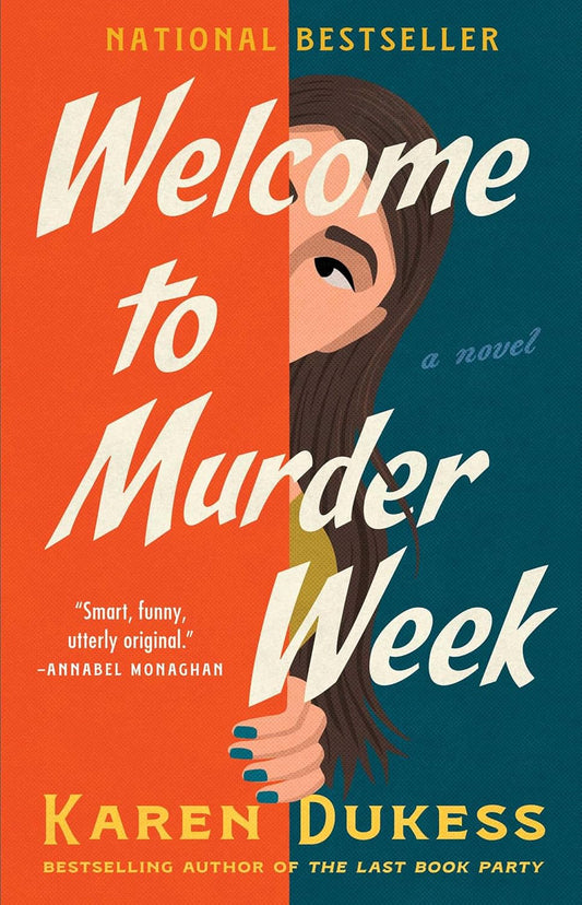 WELCOME TO MURDER WEEK - KAREN DUKESS